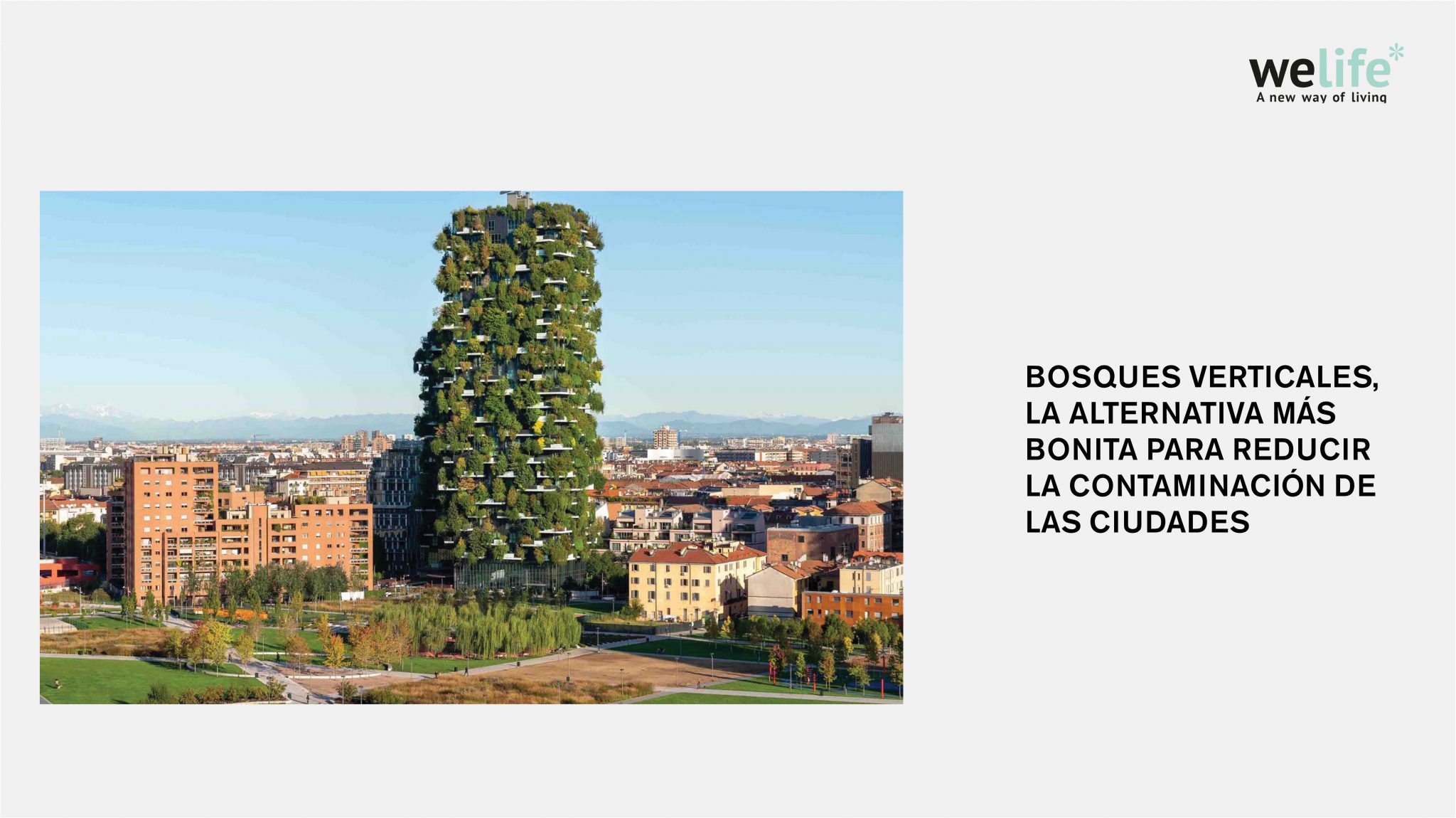 Bosco Verticale su Welife