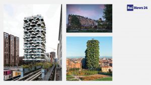 bosco verticale su rainews24 con trudo vertical forest e bosconavigli