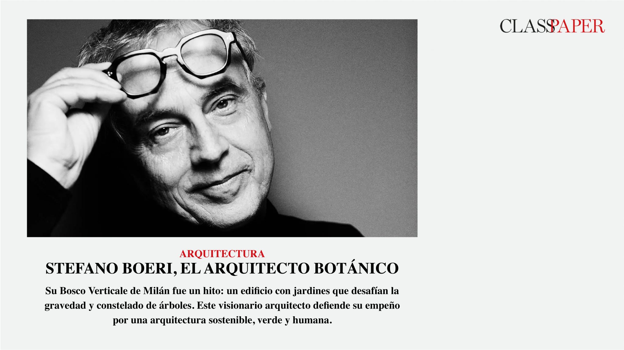 Intervista a Stefano Boeri su Classpaper