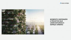 Nanjing Vertical Forest in Folha Vitória