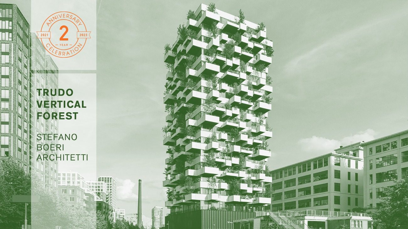 30.09.2021 – 30.09.2022. La Trudo Vertical Forest celebra l’anniversario dei 2 anni dalla sua costruzione.