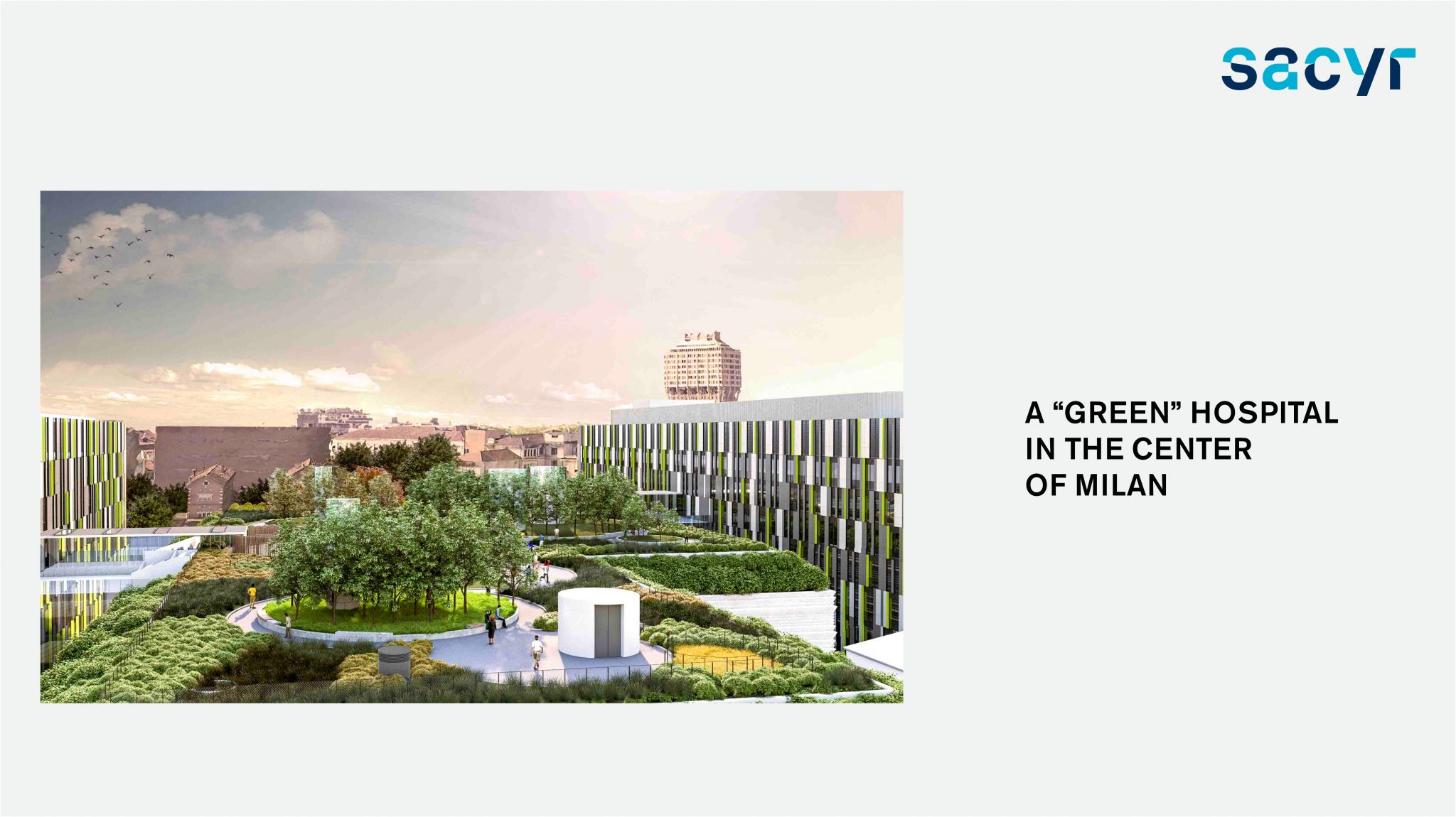 Nuovo Policlinico di Milano su Sacyr