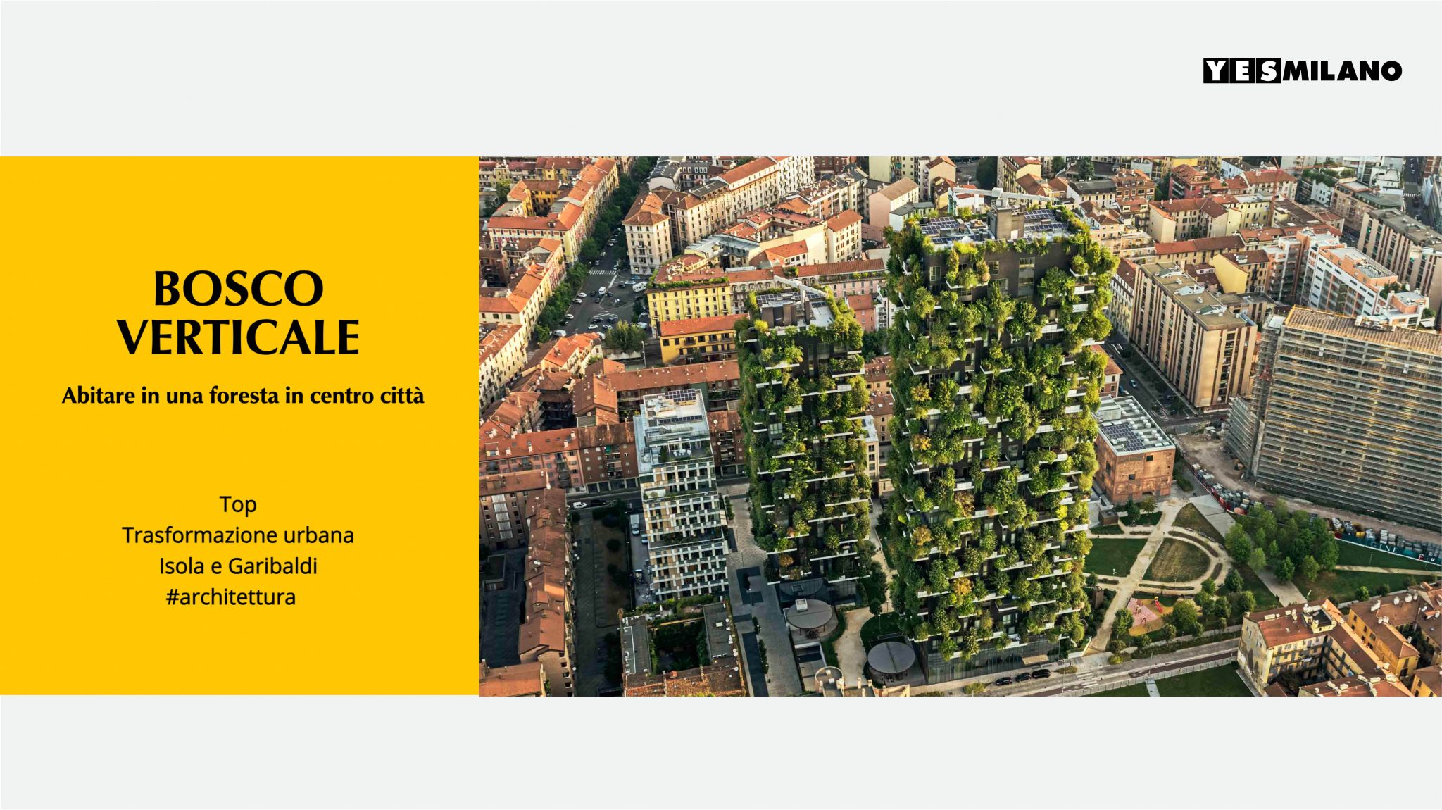 Bosco Verticale su YesMilano