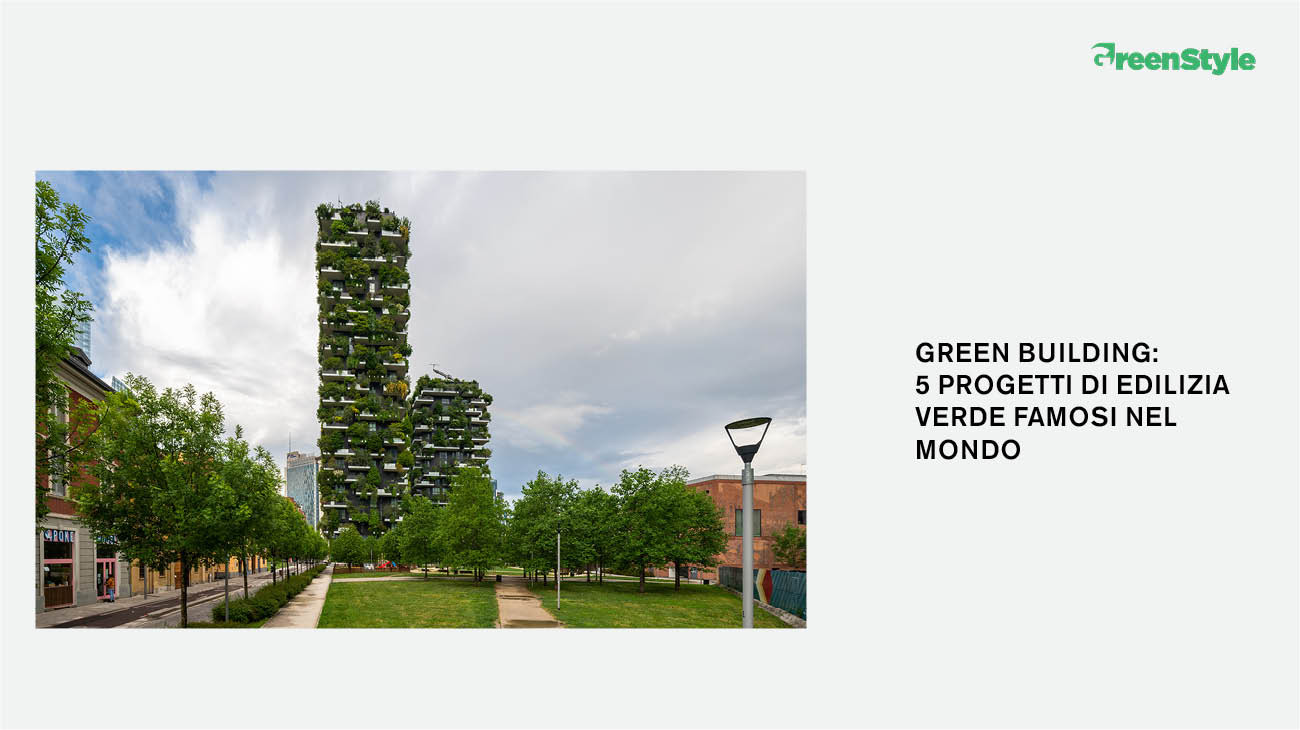 Bosco Verticale su Green Style