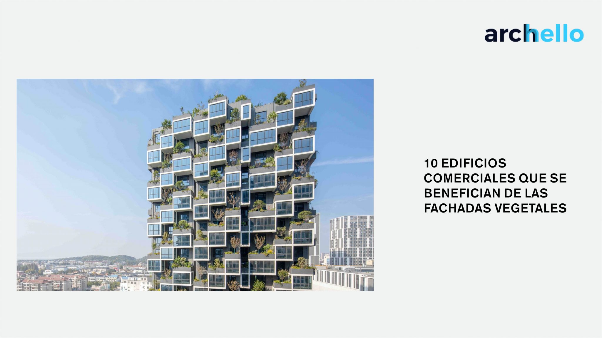 huanggang vertical forest su archello